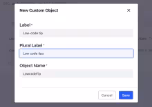 Low code object screen of tips